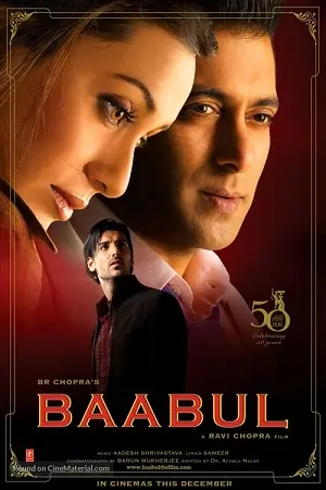 Baabul (2006) Hindi Full Movie WEB-DL 480p | 720p | 1080p