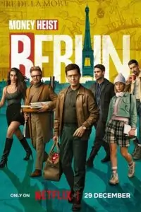Money Heist – BERLIN (2023) Season 1 Multi Audio {Hindi-English-Spanish} Web Series