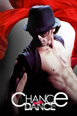 Chance Pe Dance (2010) Hindi Full Movie WEB-DL 480p | 720p | 1080p