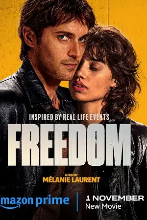 Freedom – Libre (2024) – Dual Audio {Hindi-French} WEB-DL 480p | 720p | 1080p