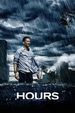 Hours (2013) Dual Audio {Hindi-English} BluRay 480p | 720p | 1080p