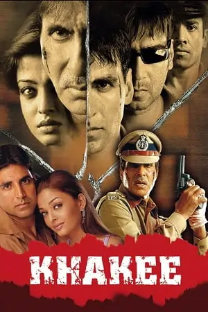 Khakee (2004) Hindi Full Movie 480p| 720p
