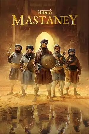 Mastaney (2023) Punjabi Full Movie WEB-DL 480p | 720p | 1080p