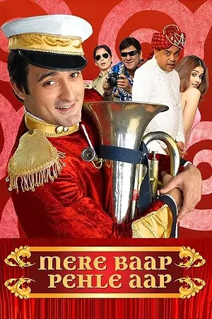 Mere Baap Pehle Aap (2008) Hindi Full Movie WEB-DL 480p | 720p | 1080p