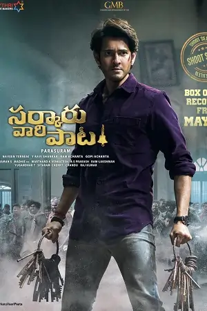 Sarkaru Vaari Paata (2022) Multi Audio Full Movie WEB-DL 480p | 720p | 1080p | 2160p