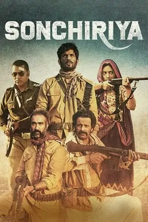 Sonchiriya (2019) WEBRip Hindi Full Movie 480p | 720p | 1080p