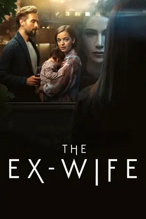 The Ex-Wife (Season 1-2) Multi Audio WEB Series 720p | 1080p