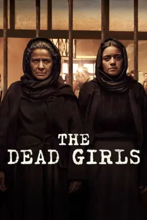 The Dead Girls (2025) Season 1 Dual Audio [Hindi-Spanish] WEB Series 480p | 720p | 1080p
