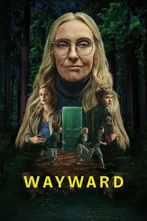 Wayward (2025) Season 1 Dual Audio [Hindi ORG. + English] WEB Series 480p | 720p | 1080p