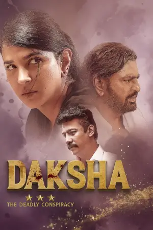 Daksha: The Deadly Conspiracy (2025) Dual Audio [Hindi + Telugu] WEB-DL