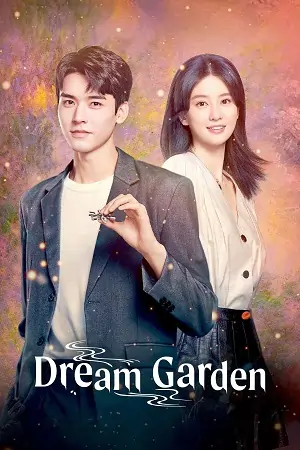 Dream Garden (Season 1) Hindi ORG. Dubbed Complete Series 480p | 720p | 1080p