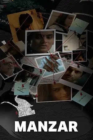 Manzar (Season 1) Hindi Hungama Complete Web Series 480p | 720p | 1080p