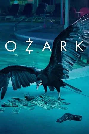 Ozark (Season 1 – 3) Dual Audio {Hindi-English} Netflix Series 480p | 720p | 1080p WEB-DL