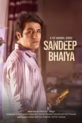Download Sandeep Bhaiya (2023) S01 Hindi HDRip Complete WEB Series 480p | 720p | 1080p
