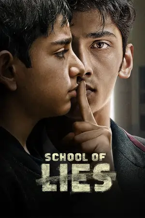 School of Lies (Season 1) Hindi Hotstar Special Complete Web Series 480p | 720p | 1080p