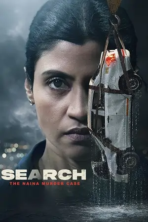 Search The Naina Murder Case (Season 1) Hindi DD5.1 Complete JioHotstar WEB Series WEB-DL