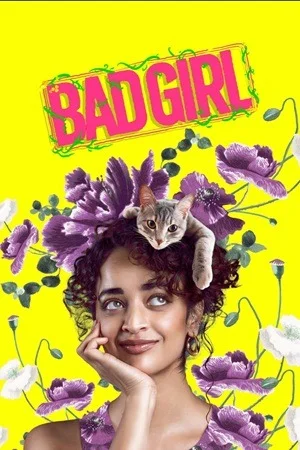 Bad Girl (2025) Dual Audio [Hindi + Tamil] Bad Girl-DL 480p | 720p | 1080p | 4k