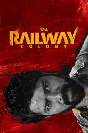 12A Railway Colony 2025 Telugu HDTS 480p | 720p | 1080p