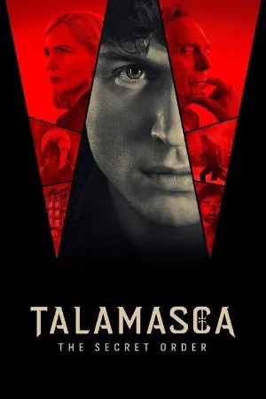Talamasca: The Secret Order (Season 1) {English with subtitles} Web Series 480p | 720p | 1080p