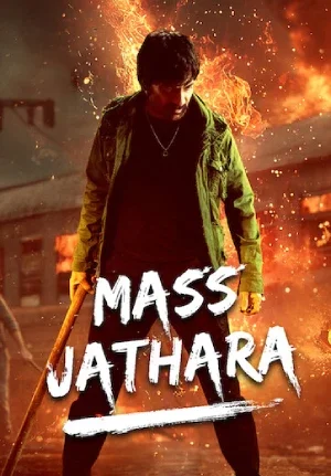 Mass Jathara (2025) WEB-DL {Hindi DD5.1} Full Movie 480p | 720p | 1080p