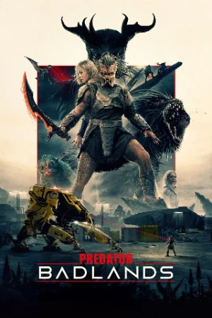 Predator: Badlands (2025) BluRay Dual Audio ( Hindi DD5.1 – English ) JioHotstar 480p | 720p | 1080p | 4k