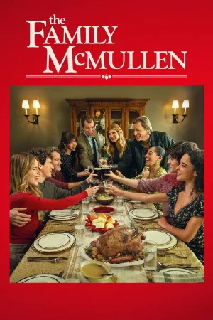 The Family McMullen (2025) {English with subtitles} WEB-DL 480p | 720p | 1080p