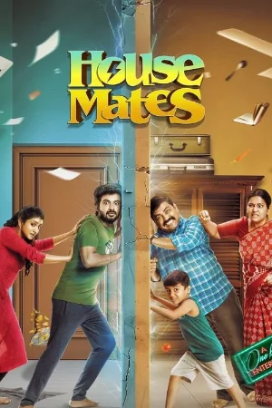 House Mates (2025) Dual Audio [Hindi + Tamil] WeB-DL 480p | 720p | 1080p | 4k