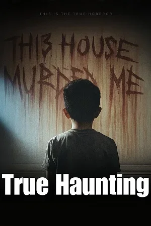 True Haunting (2025) Season 1 Dual Audio {Hindi-English} NetFlix WEB-DL Series 480p | 720p | 1080p
