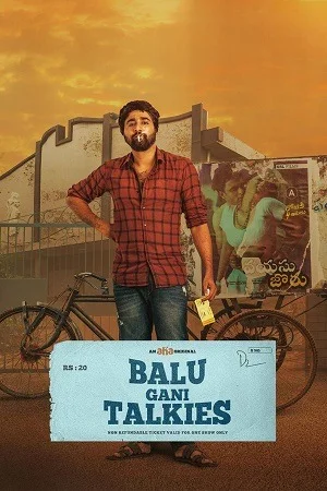 Balu Gaani Talkies (2024) Dual Audio [Hindi + Telugu] WeB-DL