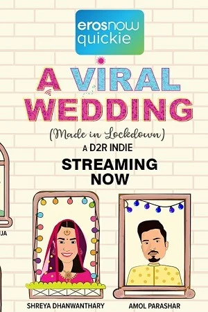 A Viral Wedding (2020) Season 1 Hindi Eros Now Complete Web Series
