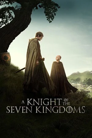 A Knight of the Seven Kingdoms (2026) Season 1 Dual-Audio {Hindi-English} JioHotstar Series WEB-DL 480p | 720p | 1080p | 4K