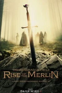 The Pendragon Cycle: Rise of the Merlin (2026) Season 1 [EP-07 Added] English Series 720p | 1080p WEB-DL