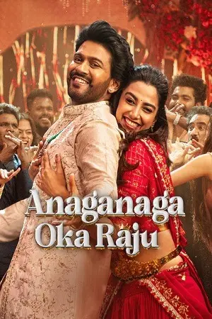 Anaganaga Oka Raju (2026) WEB-DL Dual Audio [Hindi + Telugu] 480p | 720p  | 1080p