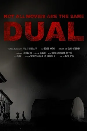 Not All Movies Are the Same: Dual (2025) Hindi-Dubbed (Multi-Audio) WeB-DL