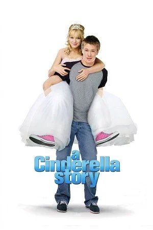 A Cinderella Story (2004) {English with Subtitles} Full Movie WEB-DL 480p | 720p | 1080p