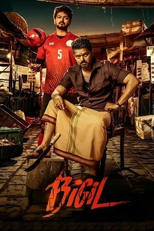 Bigil (2019) Dual Audio [Hindi DD5.1 + Tamil] WeB-DL 480p | 720p | 1080p | 4K