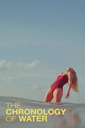 The Chronology of Water (2025) WEB-DL {English With Subtitles} Full Movie