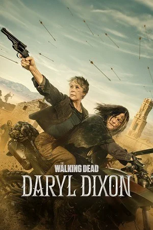 The Walking Dead: Daryl Dixon (Season 1 – 3) English with Substitle 480p | 720p | 1080p