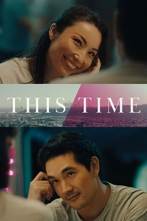 This Time (2023) {English with Subtitles} Full Movie WEB-DL