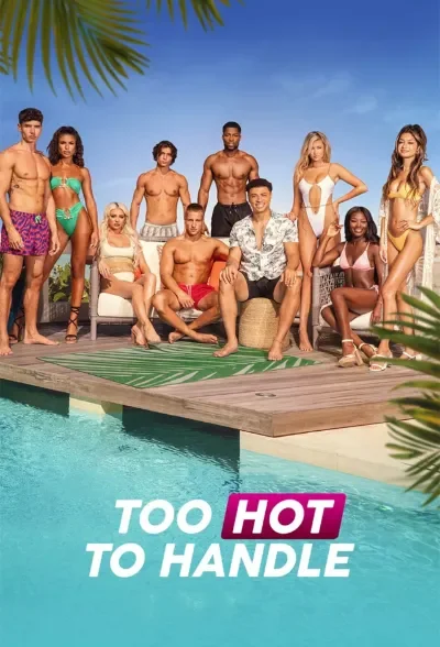 Too Hot to Handle (2020) Season 1 Dual Audio {Hindi-English} WEB Series 480p | 720p