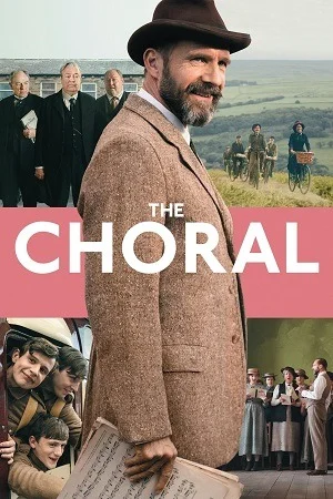 The Choral (2025) WEB-DL Dual Audio {Hindi-English} Full Movie