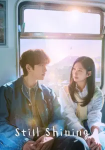Still Shining (Season 1) [E08 Added] {korean with subtitle} Series 480p | 720p | 1080p