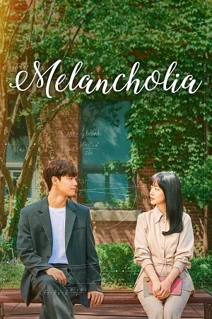 Melancholia (Season 1) Dual Audio {Hindi-Korean} K-Drama Series 480p | 720p | 1080p