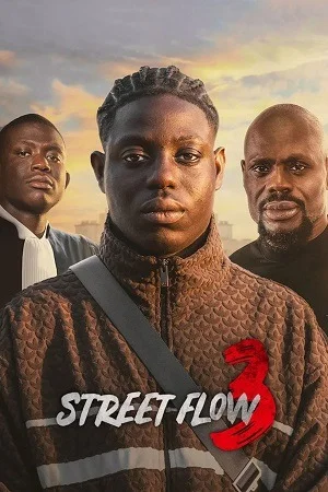 Street Flow 3 (2026) WEB-DL {English With Subtitles} Full Movie