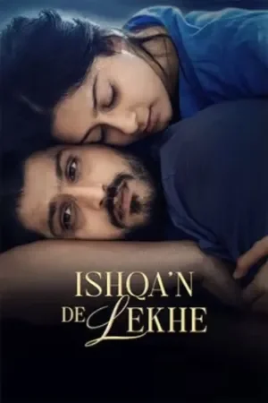 Ishqan De Lekhe (2026) WEB-DL Punjabi  Full Movie