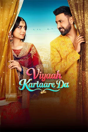 Viyaah Kartaare Da (2026) WEB-DL Punjabi Full Movie 480p | 720p | 1080p