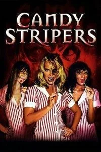 Candy Stripers (2006) Dual Audio {Hindi-English} BluRay 480p | 720p | 1080p