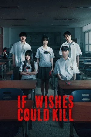 If Wishes Could Kill (2026) Season 1 [Hindi ORG. + Multi Audio] WEB Series 480p | 720p | 1080p