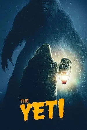 The Yeti (2026) WEB-DL Dual Audio {Hindi-English} 480p | 720p | 1080p