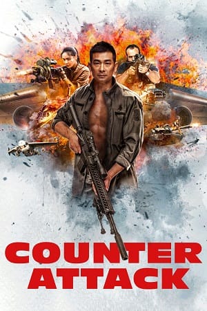 Counter Attack (2021) WEB-DL Dual Audio {Hindi-Chinese} 480p | 720p | 1080p
